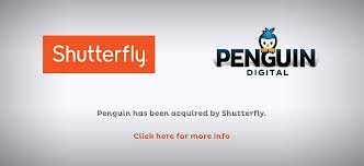 Penguin Digital Inc. (-, )  Shutterfly Inc.