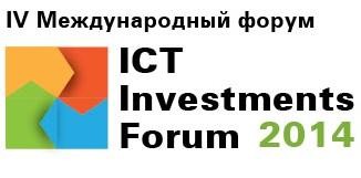    IV   ICT Investments Forum 2014